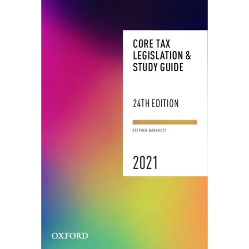Core Tax Legislation and Study Guide 2021 - Paperback