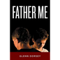 Father Me - Paperback