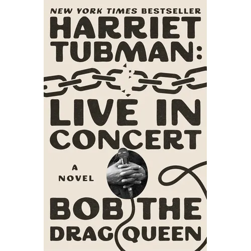 Harriet Tubman: Live in Concert - Hardcover