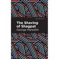 The Shaving of Shagpat: A Romance - Hardcover