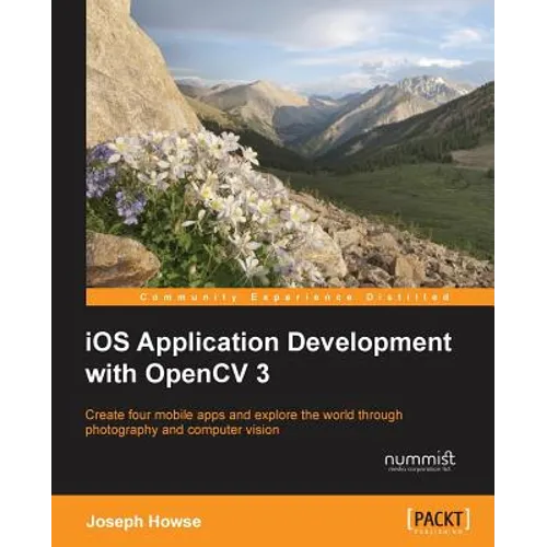 iOS Application Development with OpenCV 3 - Paperback