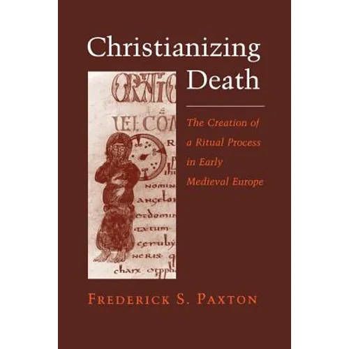 Christianizing Death: Reconciling Family and Factory - Paperback