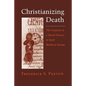 Christianizing Death: Reconciling Family and Factory - Paperback