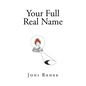 Your Full Real Name - Paperback