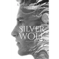 Silver Wolf - Paperback
