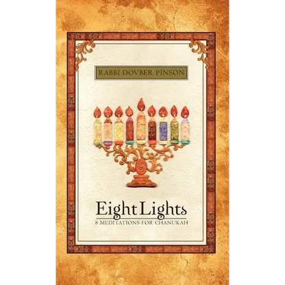 Eight Lights: Eight Meditations for Chanukah - Hardcover