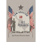 Sam Houston and His Republic - Hardcover