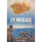 24 horas: Para estudiantes de español - Paperback