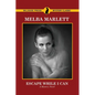 Escape While I Can - Paperback