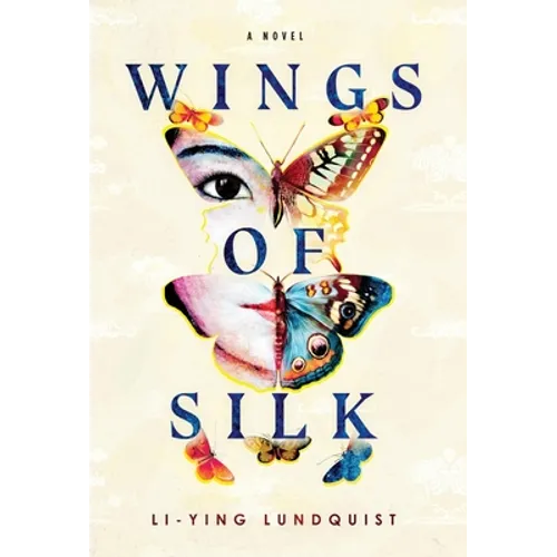 Wings of Silk - Hardcover