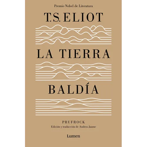 La Tierra Baldía (Edición Especial del Centenario) / The Waste Land (100 Anniver Sary Edition) - Paperback