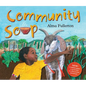 Community Soup - Hardcover
