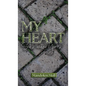 My Heart Sits with Yours - Hardcover