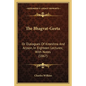 The Bhagvat-Geeta: Or Dialogues of Kreeshna and Arjoon, in Eighteen Lectures; With Notes (1867) - Paperback