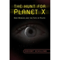 The Hunt for Planet X: New Worlds and the Fate of Pluto - Hardcover