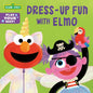 Dress-Up Fun with Elmo (Sesame Street) - Board Book