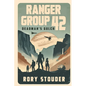 Ranger Group 42: Deadman's Gulch - Paperback