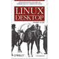Linux Desktop Pocket Guide: Advice for Running Five Popular Distributions on a Desktop or Laptop - Paperback