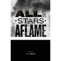 All the Stars Aflame - Paperback