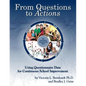 From Questions to Actions: Using Questionnaire Data for Continuous School Improvement - Paperback