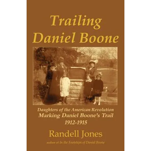 Trailing Daniel Boone - Paperback
