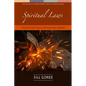 Spiritual Laws: Hard & Fast Logic for Forging Ahead - Paperback