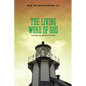 The Living Word of God: Rethinking the Theology of the Bible - Paperback