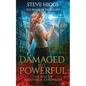 Damaged but Powerful - Paperback