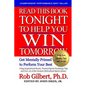 Read This Book Tonight To Help You Win Tomorrow: Get Mentally Primed To Perform Your Best - Paperback
