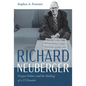 Richard Neuberger: Oregon Politics and the Making of a Us Senator - Paperback
