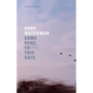 Come Here to This Gate - Paperback