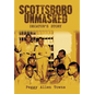 Scottsboro Unmasked: Decatur'S Story - Hardcover