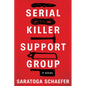 Serial Killer Support Group - Paperback