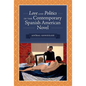 Love and Politics in the Contemporary Spanish American Novel - Paperback