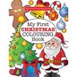 My First CHRISTMAS Colouring Book ( Crazy Colouring For Kids) - Paperback