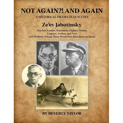 Not Again?! and Again: A Historical Drama in 12 Scenes - Paperback