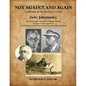 Not Again?! and Again: A Historical Drama in 12 Scenes - Paperback
