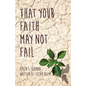 That Your Faith May Not Fail - Paperback
