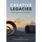 Creative Legacies: Artists' Estates and Foundations - Hardcover