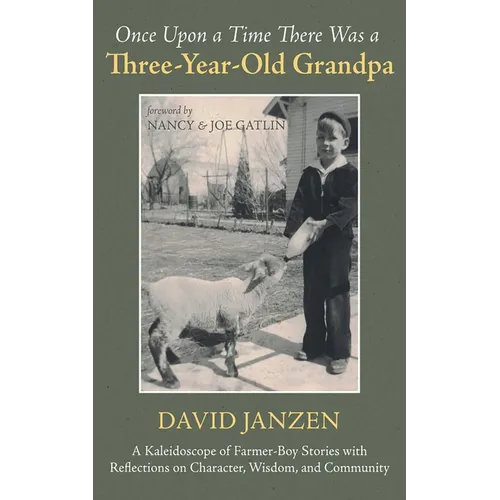 Once Upon a Time There Was a Three-Year-Old Grandpa - Paperback