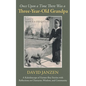 Once Upon a Time There Was a Three-Year-Old Grandpa - Paperback