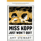 Miss Kopp Just Won't Quit - Hardcover