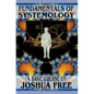 Fundamentals of Systemology: A New Thought for the 21st Century - Hardcover