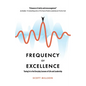 Frequency of Excellence - Paperback