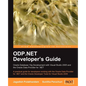 ODP.NET Developer's Guide: Oracle Database 10g Development with Visual Studio 2005 and the Oracle Data Provider for .NET - Paperback
