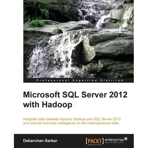 Microsoft SQL Server 2012 with Hadoop - Paperback