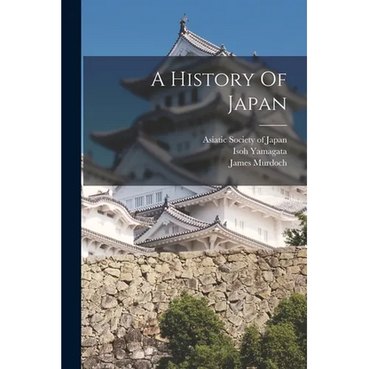 A History Of Japan - Paperback