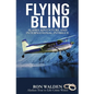 Flying Blind - Paperback