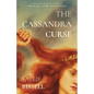 The Cassandra Curse - Paperback
