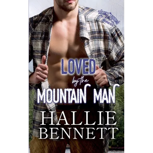 Loved by the Mountain Man - Paperback